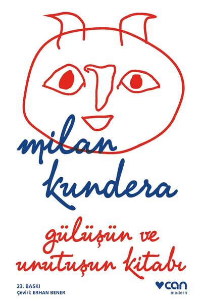 Can Yayınları Gülüşün ve Unutuşun Kitabı