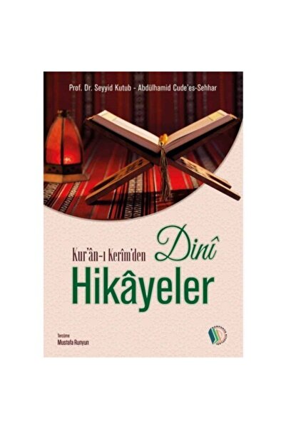 Erkam Yayınları Kuranı Kerimden Dini Hikayeler