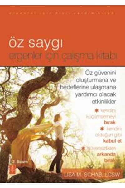 Nobel Yaşam Öz Saygı - Lisa M. Schab 9786059746144