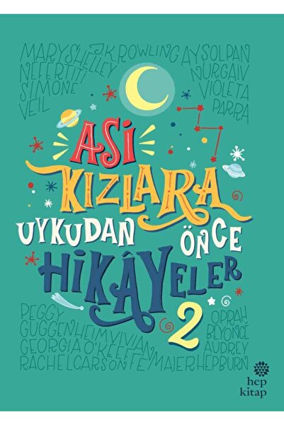 Hep Kitap Asi Kızlara Uykudan Önce Hikâyeler-2