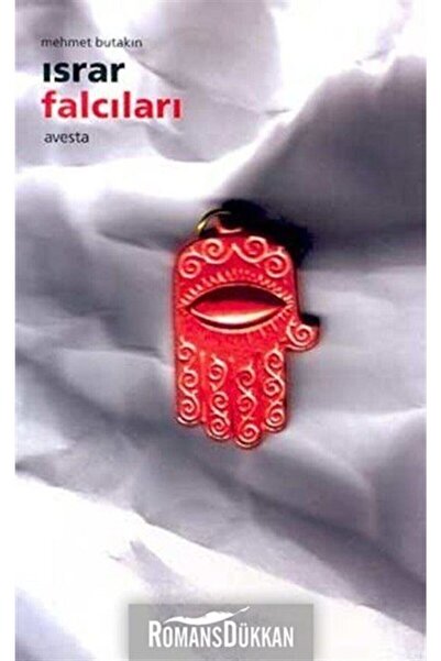 Avesta Yayınları Israr Falcıları - Mehmet Butakın