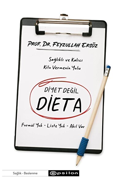 Epsilon Yayınevi Diyet Değil Dieta Feyzullah Ersöz