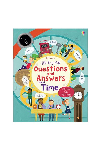 Usborne Lift-the-flap Questions And Answers About Time