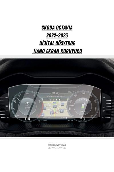 UniqAnatolia Skoda Octavia - Digital Display and Nano Screen Protector