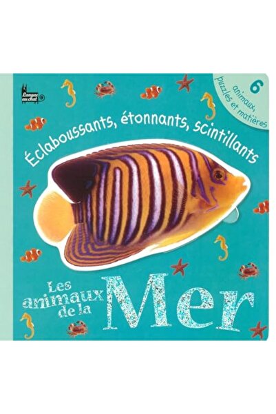 Interforum Editis Les Animaux De La Mer Eclaboussants Etonnants Scintillants