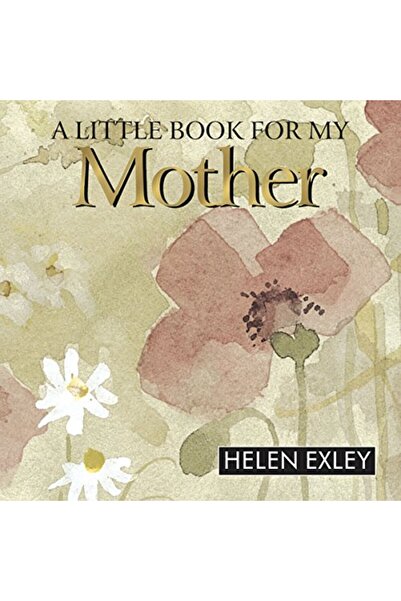 Exley كتاب صغير لأمي 1 كتب هدايا هيلين إكسلي
