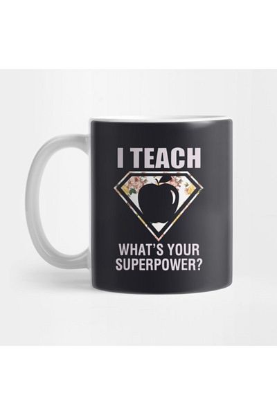 TatFast I Teach What Is Your Superpower Teacher Mug, Gift, Dowry, Presentation