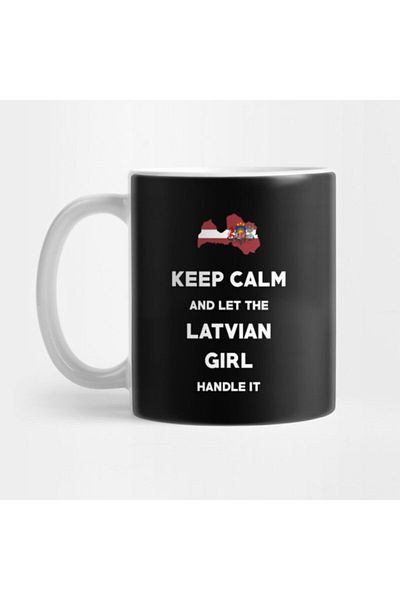 TatFast Latvian Girl Handle It - Keep Calm Mug, Gift, Dowry, Presentation Holder