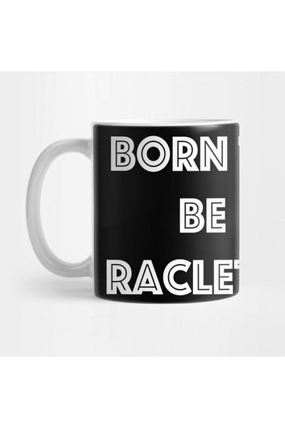 TatFast كوب من Born To Be Raclette، هدية، مهر، حامل عرض