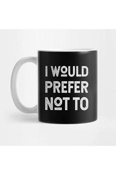 TatFast كوب احتجاجي من I Would Prefer Not To - هيرمان ملفيل - بارتليبي