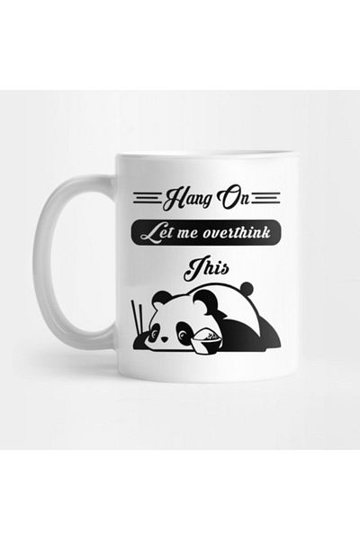 TatFast كوب هيلاريس لاسي باندا Hang On Let Me Overthink هذا كوب عاشق الباندا