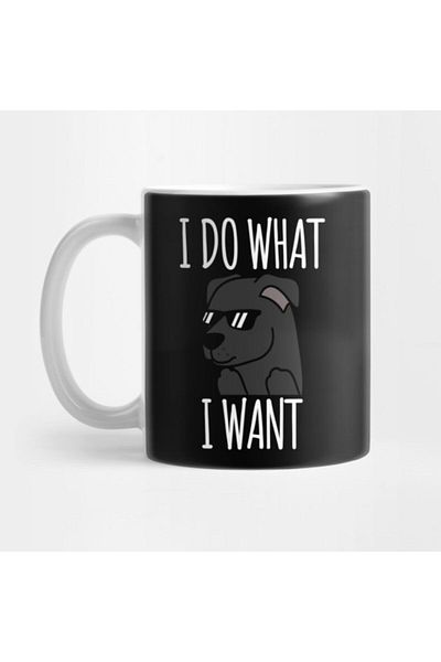 TatFast كوب من Staffordshire Bull Terrier I Do What I Want، هدية، مهر، عرض