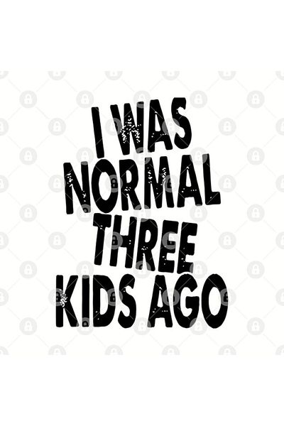 TatFast كوب I Was Normal Three Kids Ago Daughter، هدية، مهر، هدية