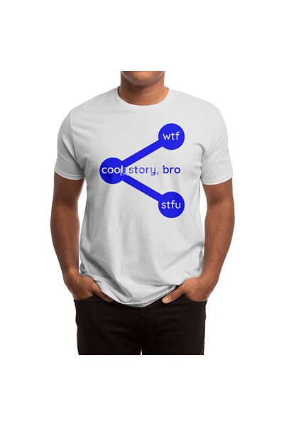 Fizello Cool Story Bro Wtf Stfu Unisex Λευκό T-shirt - Ανδρικό και γυναικείο μπλουζάκι