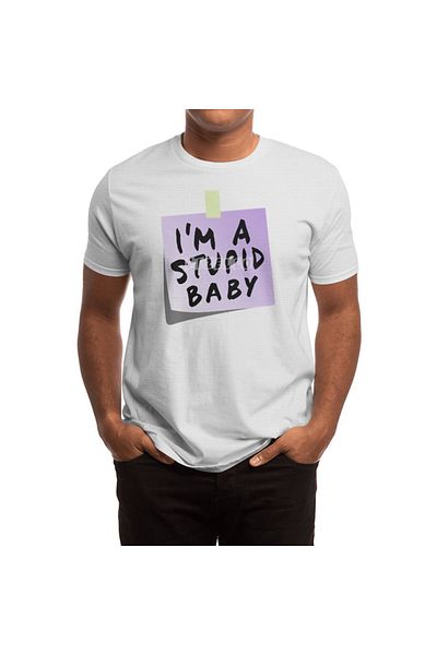 Fizello Tricou alb unisex pentru bărbați și femei - Design „I’m A Stupid Baby”