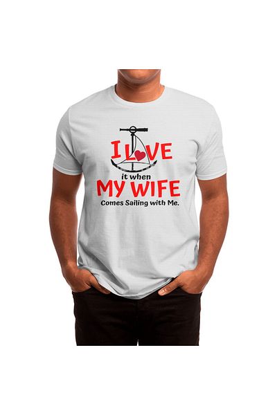 Fizello Για Άνδρα και Γυναίκα 'I Love My Wife - Come Sailing!' Λευκό μπλουζάκι Unisex