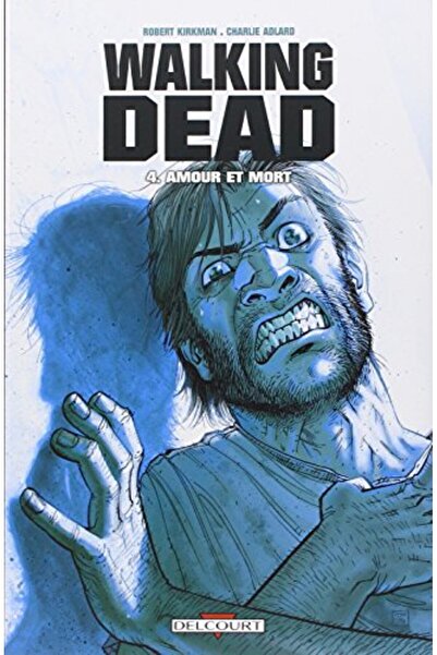 Hachette Distribution الموتى السائرون المجلد الرابع الحب والموت