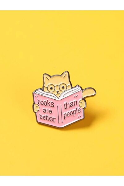redame Books are Better Than People Tatlı Kedi Pinterest Premium Metal Pin Ro...
