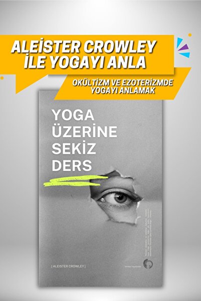 Vortex Yayıncılık Aleister Crowley - Yoga Üzerine Sekiz Ders
