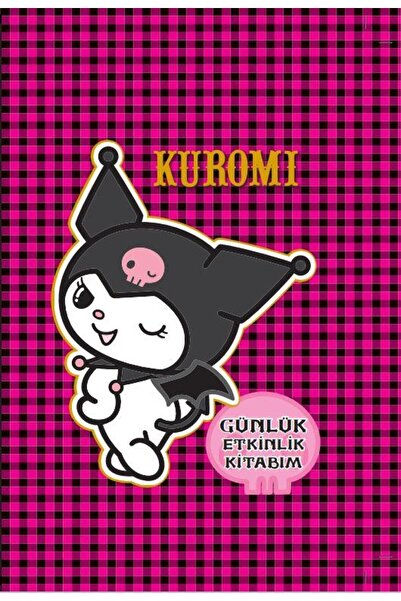 Doğan Çocuk Kuromi & My Melody Günlük Etkinlik Kitabim