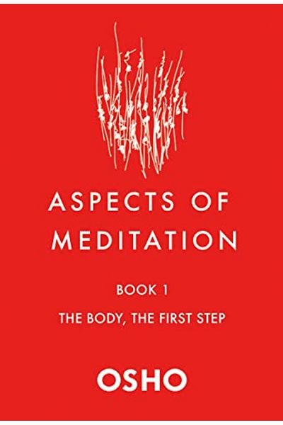 Macmillan Distribution Aspects Of Meditation Book 1 The Body The First Step