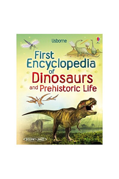 Usborne Πρώτη Εγκυκλοπαίδεια των Δεινοσαύρων και της Προϊστορικής Ζωής