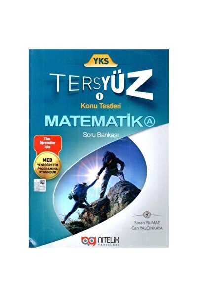 Yks Matematik Tyt Tersyüz Soru Bankası *yeni* 2018-2019 ( Can Yalçınkaya - Sinan Yılmaz )