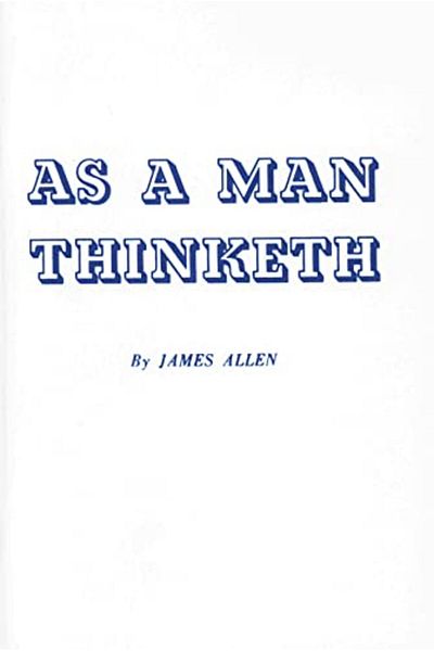 Ingram A Man Thinketh