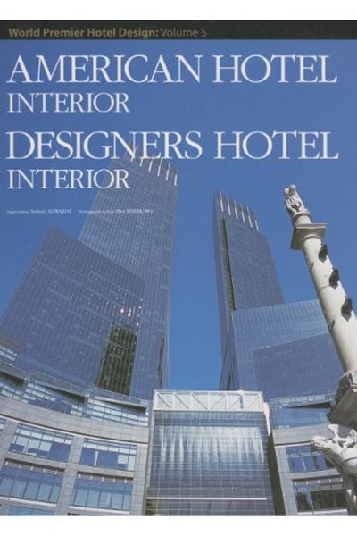 Ingram American Hotel Interior World Premier Hotel Design