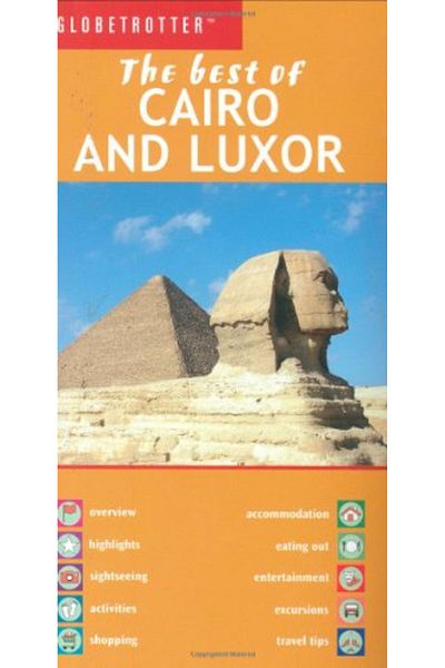 Ingram The Best Of Cairo And Luxor Globetrotter The Best Of