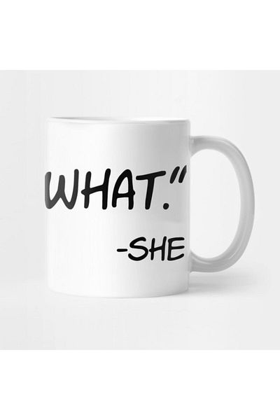 TatFast That's What She Said |   Funny She Said Mug, Gift, Dowry, Presentation
