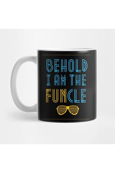 TatFast Behold I Am The Funcle - كوب هدية ومهر وعرض