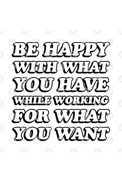 TatFast Be Happy With What You Have Whıle Working For What You Want Mug