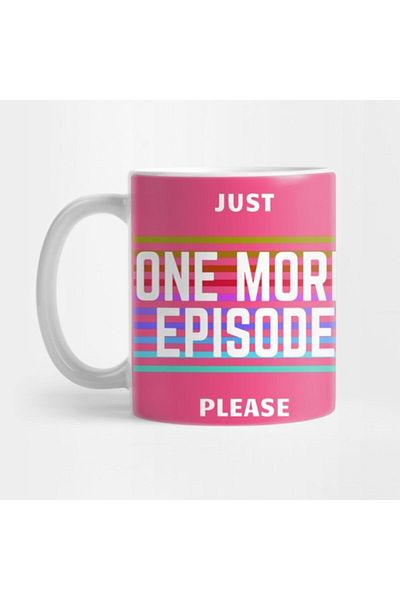 TatFast Just One More Epısode Please Mug