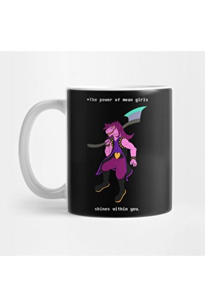 TatFast The Power Of Mean Girls Shines Within You (deltarune - Susie) Kupa