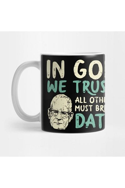 TatFast In God We Trust All Others Must Bring Data For Data Analyst Mug