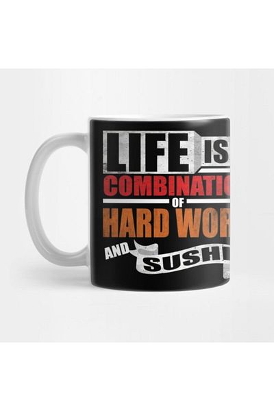 TatFast Life Is A Combination Of Hard Work And Sushi Gifts For Everyone Made In Us Mug