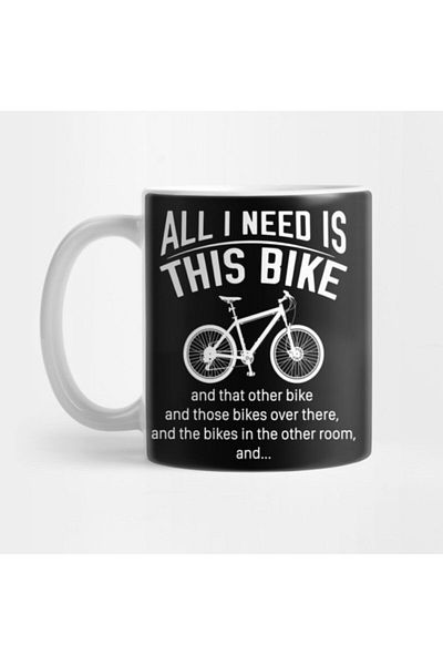 TatFast Mountain Biking Funny All I Need Is This Bike Mtb Lover Ride Dh Cycling Mug