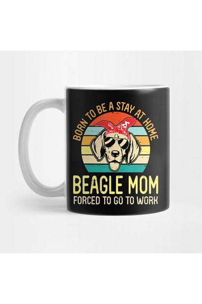 TatFast Funny Mother's Day Born To Be A Stay At Home Beagle Mom Forced To Go To Work Beagle Mom Gift Mug