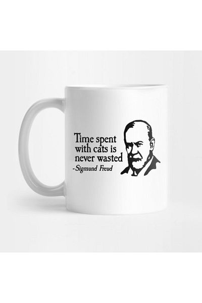 TatFast كوب العلاج Time Spent With Cats Is Never Wasted Sigmund Freud