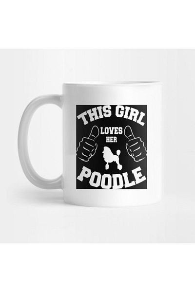 TatFast This Girl Loves Her Poodle Mug, Gift, Dowry, Presentation
