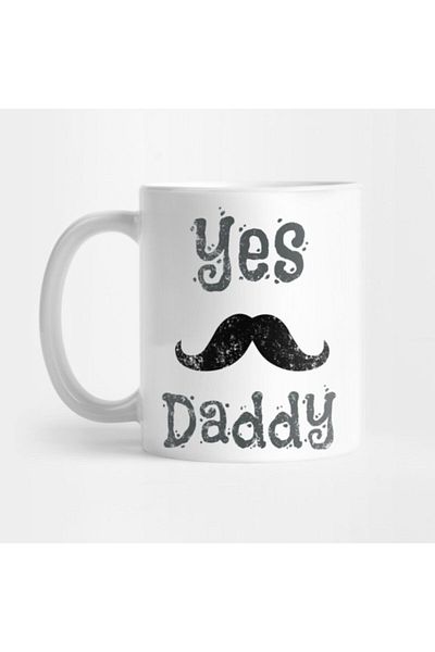 TatFast Yes Daddy With A Mustache Mug، هدية، مهر، عرض