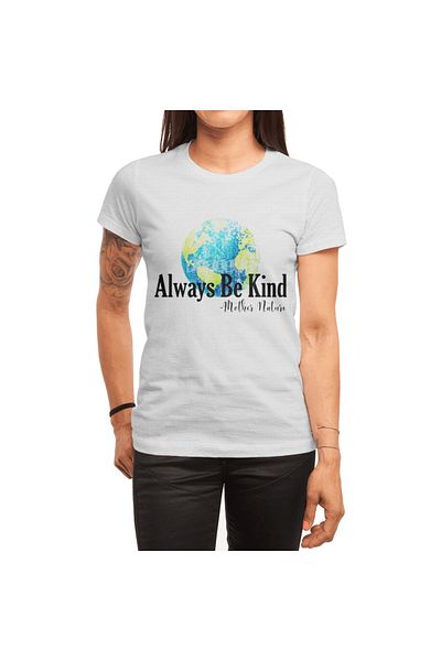 Fizello Always Be Kind - Mother Nature Unisex Λευκό μπλουζάκι για άνδρες και γυναίκες