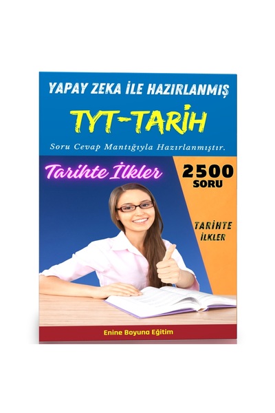 Enine Boyuna Eğitim تاريخ TYT مع الذكاء الاصطناعي (المنهج الدراسي الحالي)