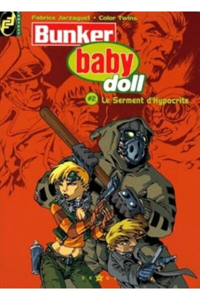 Hachette Distribution بنكر بيبي دول، المجلد 2، لو سيرمينت ديبوكريت