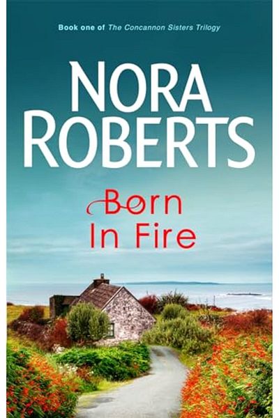 Hachette Distribution Born In Fire Concannon Sisters Trilogy