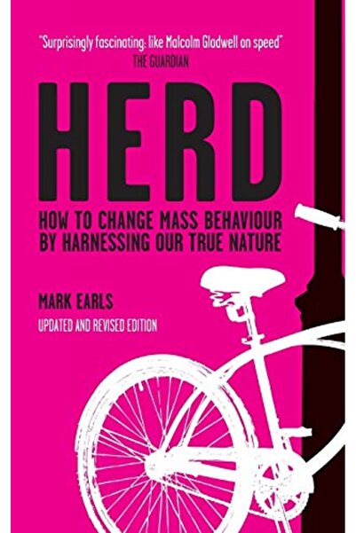 John Wiley القطيع: كيفية تغيير سلوك القطيع من خلال تسخير طبيعتنا الحقيقية