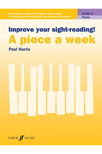 Faber Music Ltd. تحسين قراءتك للنص: قطعة واحدة في الأسبوع للبيانو الصف السادس