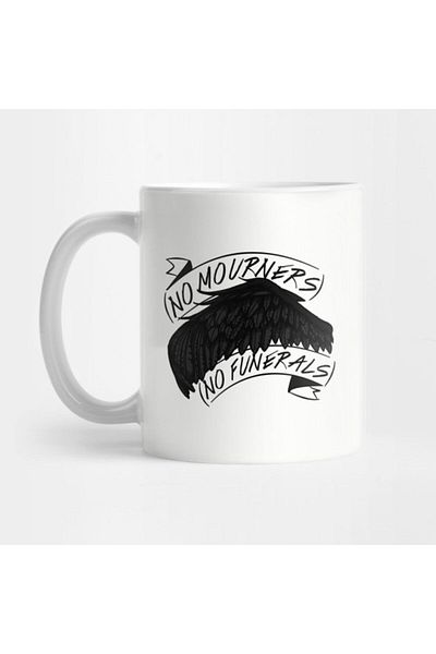 TatFast Sıx Of Crows - No Mourners، No Funeral Mug، هدية، مهر، عرض تقديمي