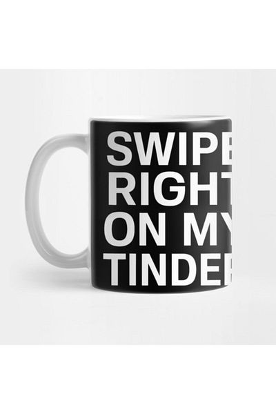 TatFast كوب Swipe Right On My Tinder، هدية، مهر، عرض